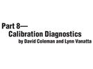 Statistics in Analytical Chemistry: Part 8—Calibration Diagnostics
