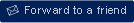 Forward to a friend &raquo;
